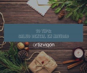 Cuida tu salud dental en Navidad